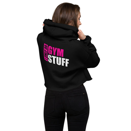 Gym Fox Crop Hoodie - I Only Do Gym Stuff